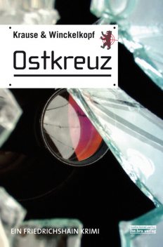 Ostkreuz, Hans-Ulrich Krause, M. Pa. Winckelkopf