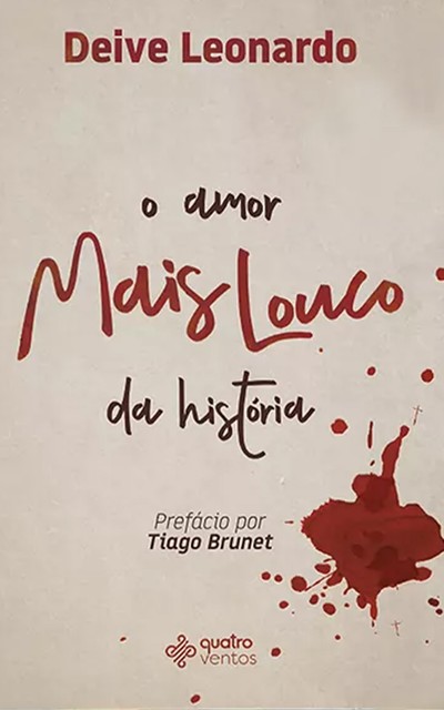 O amor mais louco da história, Deive Leonardo
