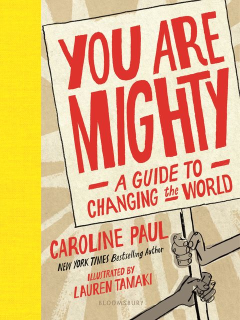 You Are Mighty, Caroline Paul
