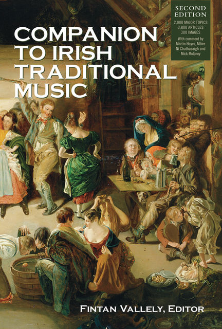Companion to Irish Traditional Music, Fintan Vallely