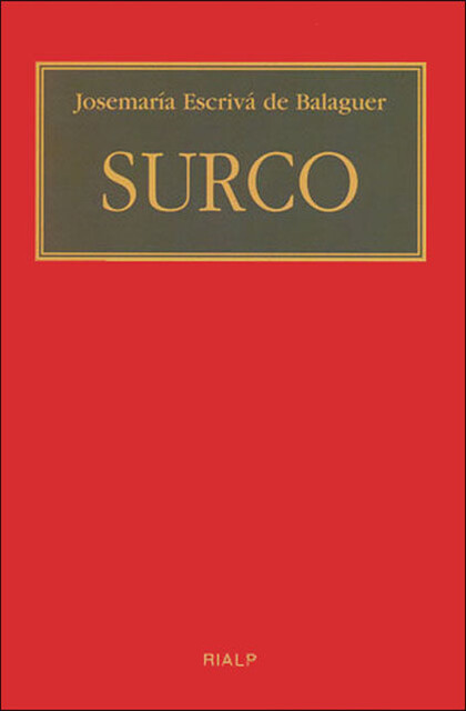 Surco, Josemaría Escrivá de Balaguer