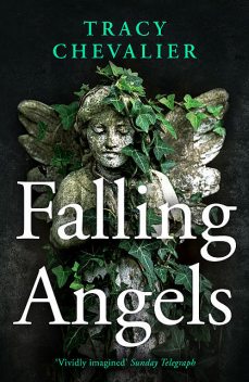 Falling Angels, Tracy Chevalier