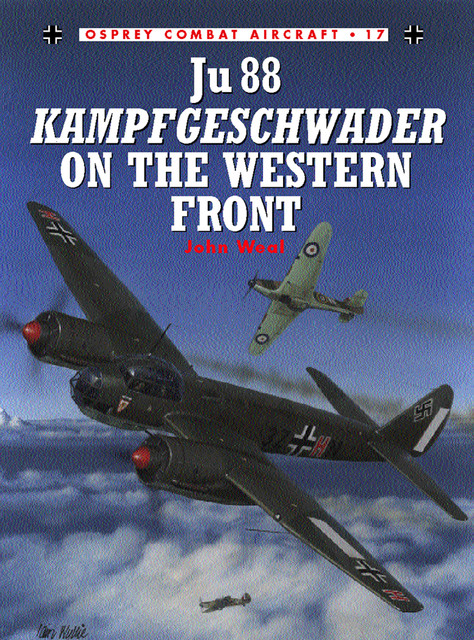 He 111 Kampfgeschwader on the Russian Front, John Weal