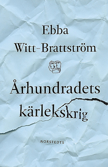 Århundradets kärlekskrig, Ebba Witt-Brattström