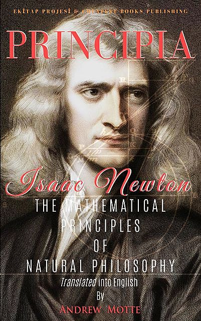Principia, Isaac Newton