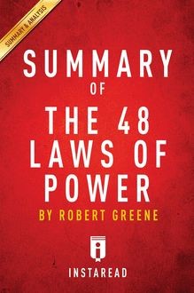 Summary of The 48 Laws of Power, Instaread