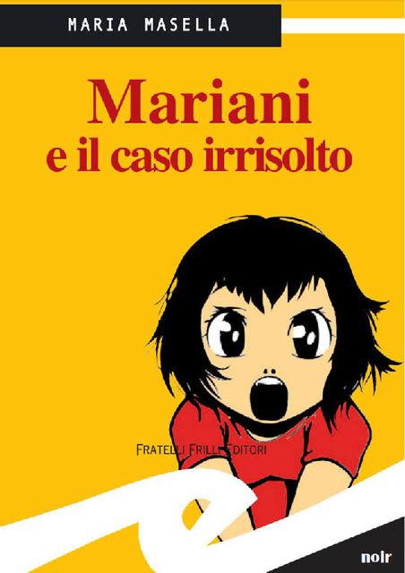 Mariani e il caso irrisolto, Maria Masella