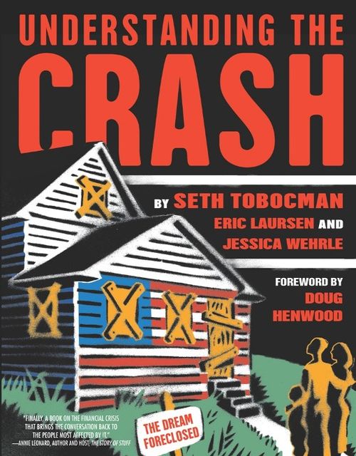 Understanding the Crash, Eric Laursen, Seth Tobocman