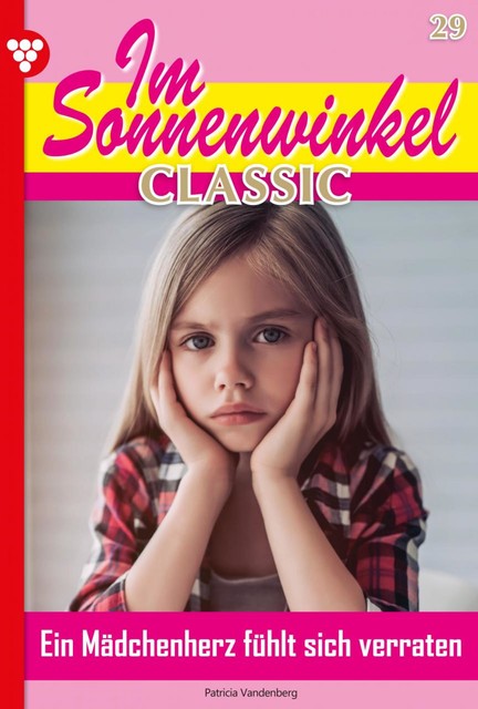 Im Sonnenwinkel Classic 29 – Familienroman, Patricia Vandenberg