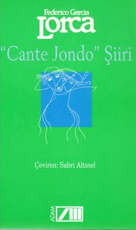 Cante Jondo Şiiri, Federico Lorca