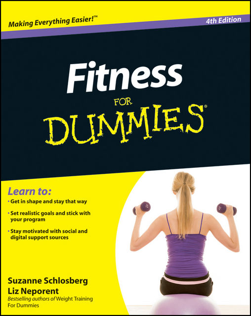 Fitness For Dummies, Liz Neporent, Suzanne Schlosberg