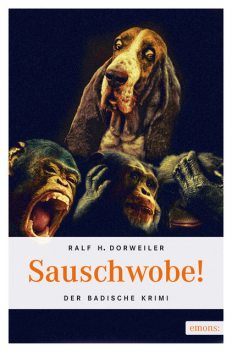 Sauschwobe, Ralf H Dorweiler