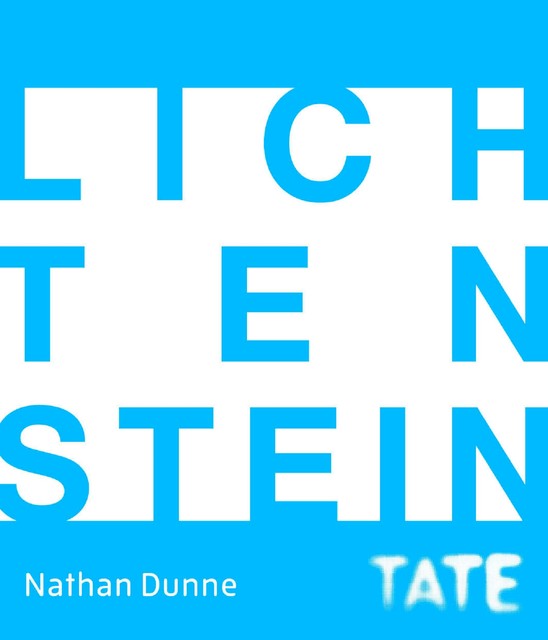 Tate Introductions: Lichtenstein, Nathan Dunne