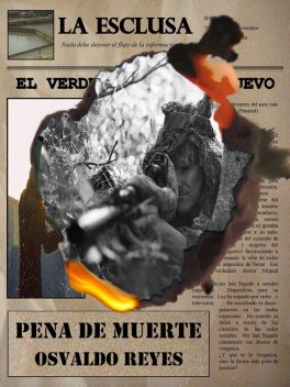 Pena de muerte, Osvaldo Reyes