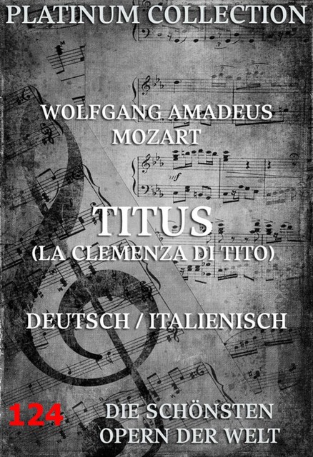 Titus, Wolfgang Amadeus Mozart, Caterino Mazzola