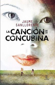 La Canción De La Concubina, Jaume Sanllorente