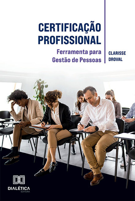 Certificação Profissional, Clarisse Droval