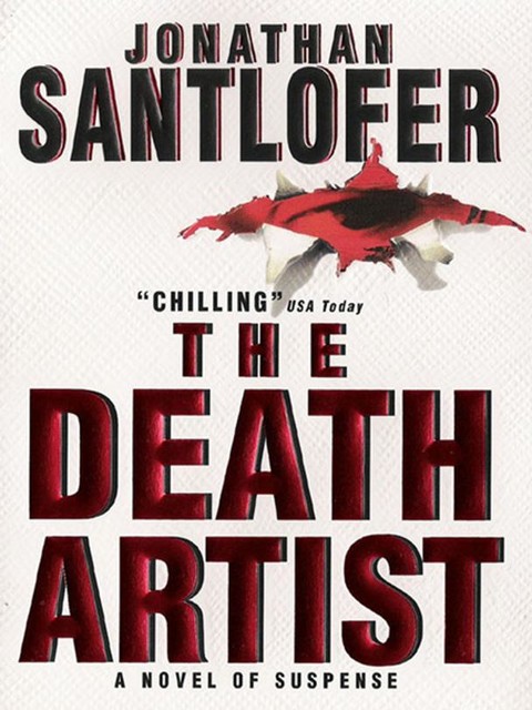 The Death Artist, Jonathan Santlofer