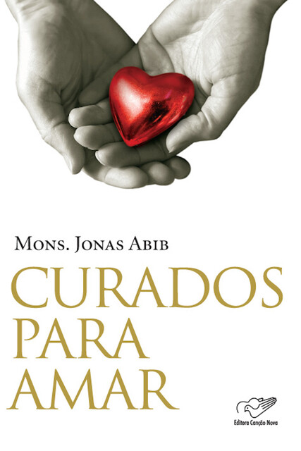 Curados para Amar, Monsenhor Jonas Abib