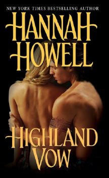 Highland Vow, Hannah Howell