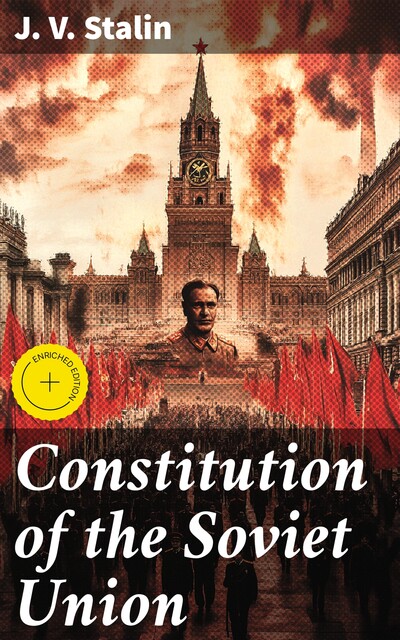 Constitution of the Soviet Union, J.V. Stalin
