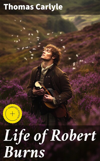Life of Robert Burns, Thomas Carlyle