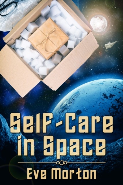 Self-Care in Space, Eve Morton