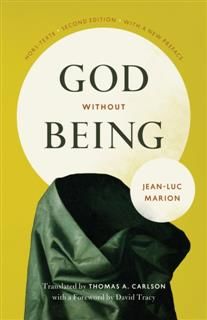 God Without Being, Jean-Luc Marion