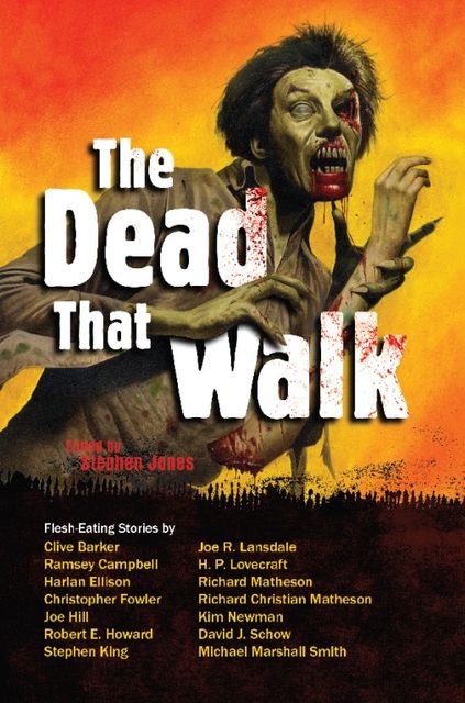 The Dead That Walk, Stephen Jones