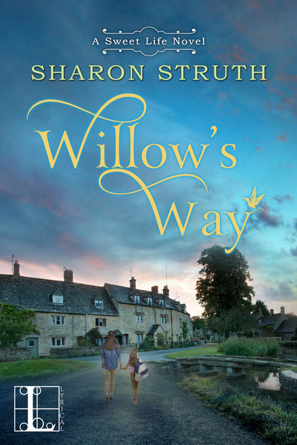 Willow's Way, Sharon Struth
