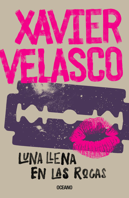 Luna llena en las rocas, Xavier Velasco
