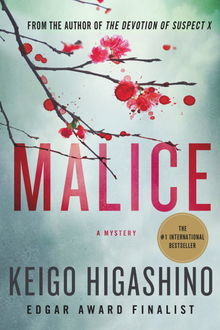 Malice, Keigo Higashino