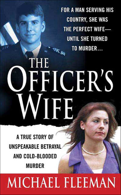 The Officer's Wife, Michael Fleeman