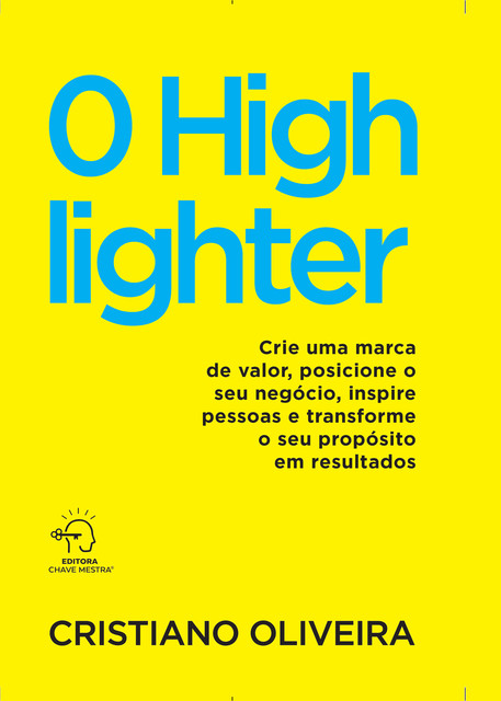 O highlighter, Cristiano Oliveira