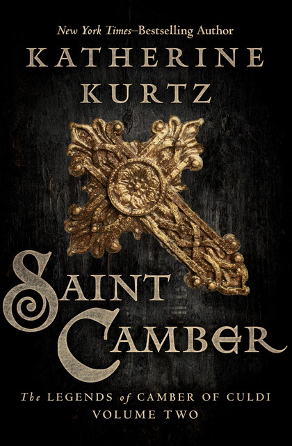 Saint Camber, Katherine Kurtz