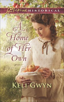 A Home of Her Own, Keli Gwyn