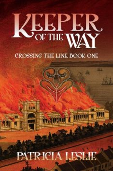 Keeper of the Way, Patricia Leslie