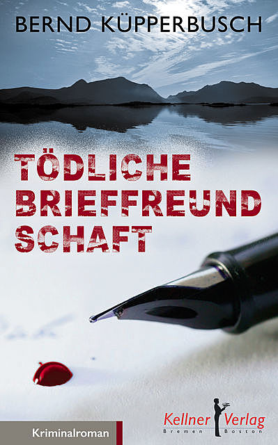 Tödliche Brieffreundschaft, Bernd Küpperbusch