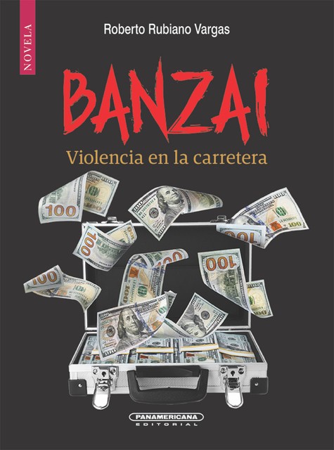 Banzai, Roberto Rubiano