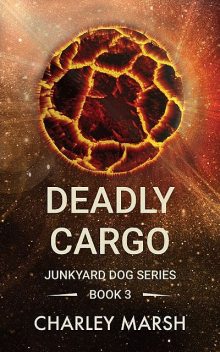 Deadly Cargo, Charley Marsh