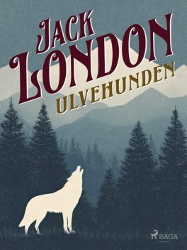 Ulvehunden, Jack London