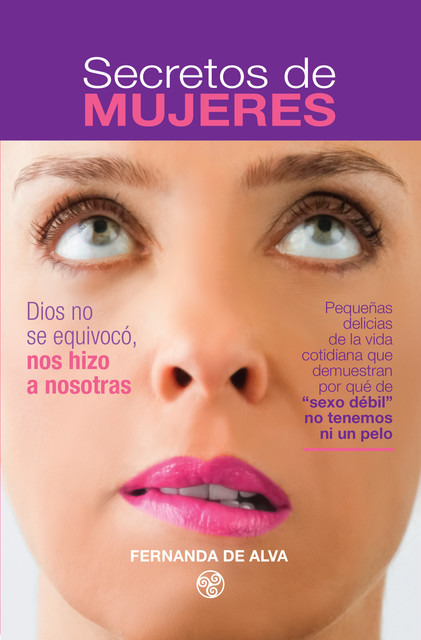 Secretos de Mujeres, Fernanda de Alva