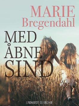 Med åbne sind, Marie Bregendahl