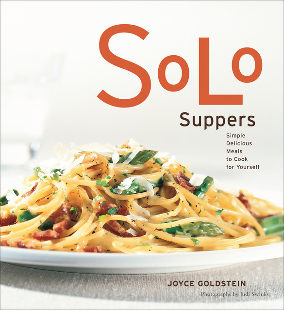 Solo Suppers, Joyce Goldstein