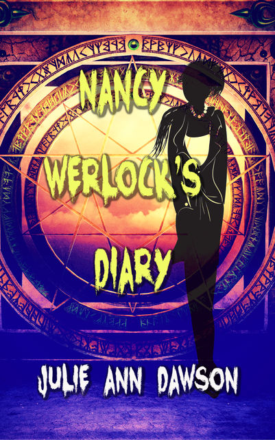 Nancy Werlock's Diary, Julie Ann Dawson