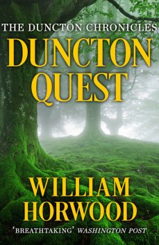 Duncton Quest, William Horwood