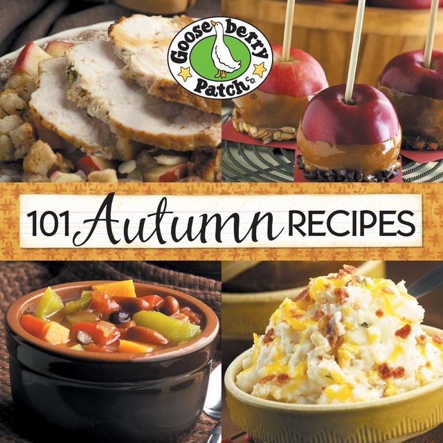 101 Autumn Recipes, Gooseberry Patch