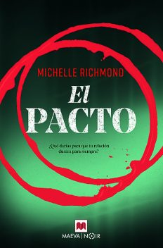 El pacto, Michelle Richmond