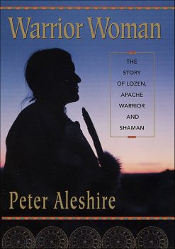 Warrior Woman, Peter Aleshire