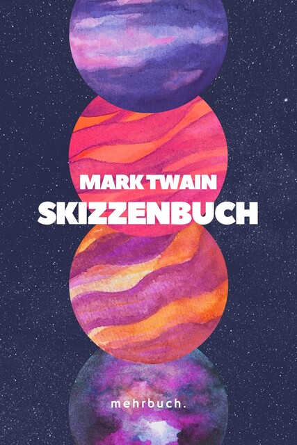 Skizzenbuch, Mark Twain